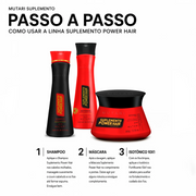 KIT 1 Shampoo Suplemento Power Hair 240ML + 1 Shampoo Isotônico Suplemento Power Hair 240ML + 1 Máscara Suplemento Power Hair 300G