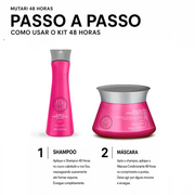 KIT 48h MUTARI (Shampoo 240ml + Máscara 300g)